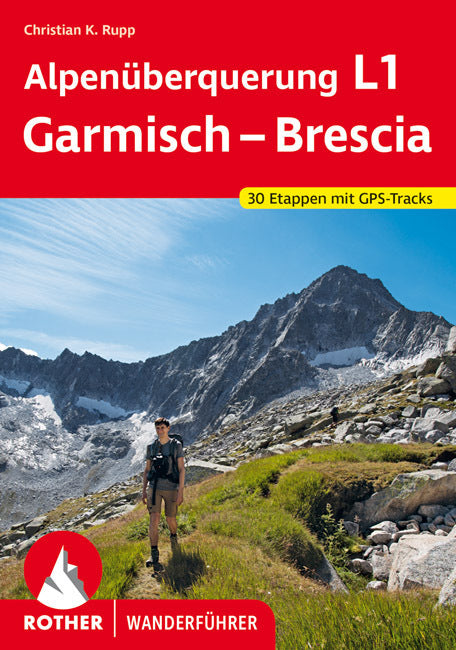 Alpenüberquerung L1 Garmisch - Brescia (Christian K. Rupp)