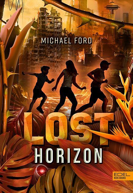 Lost Horizon (Band 2) (Michael Ford)