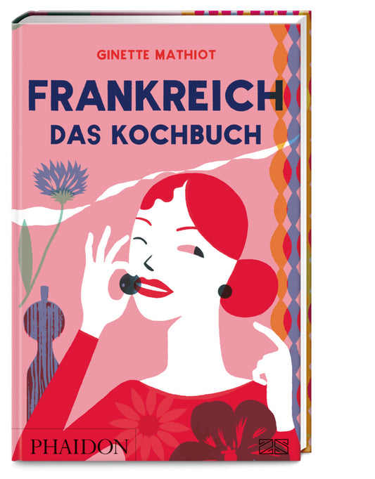 Frankreich - Das Kochbuch (Ginette Mathiot)