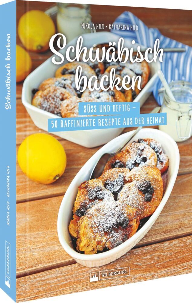 Schwäbisch backen (Katharina Hild)