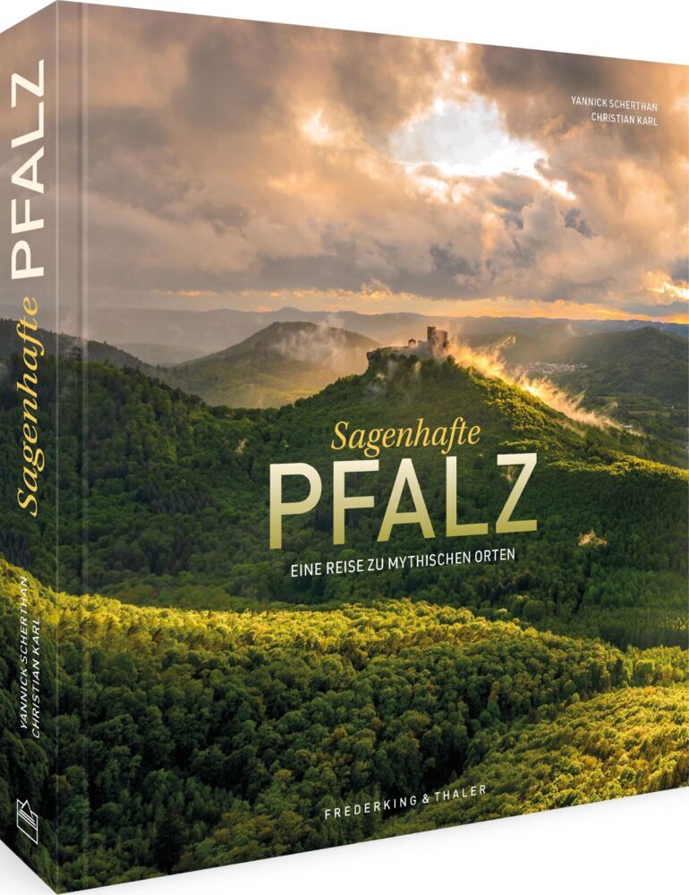 Sagenhafte Pfalz (Yannick Scherthan)
