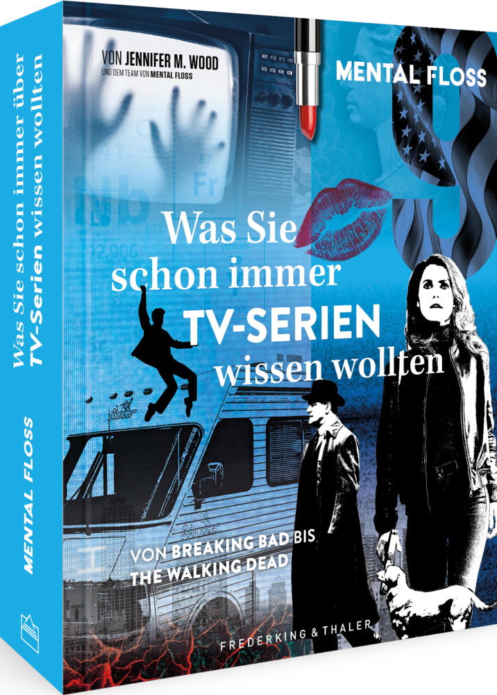 Was Sie schon immer über TV-Serien wissen wollten (Mental Floss)