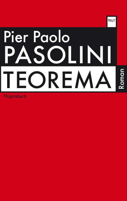 Teorema oder Die nackten Füße (Pier Paolo Pasolini)