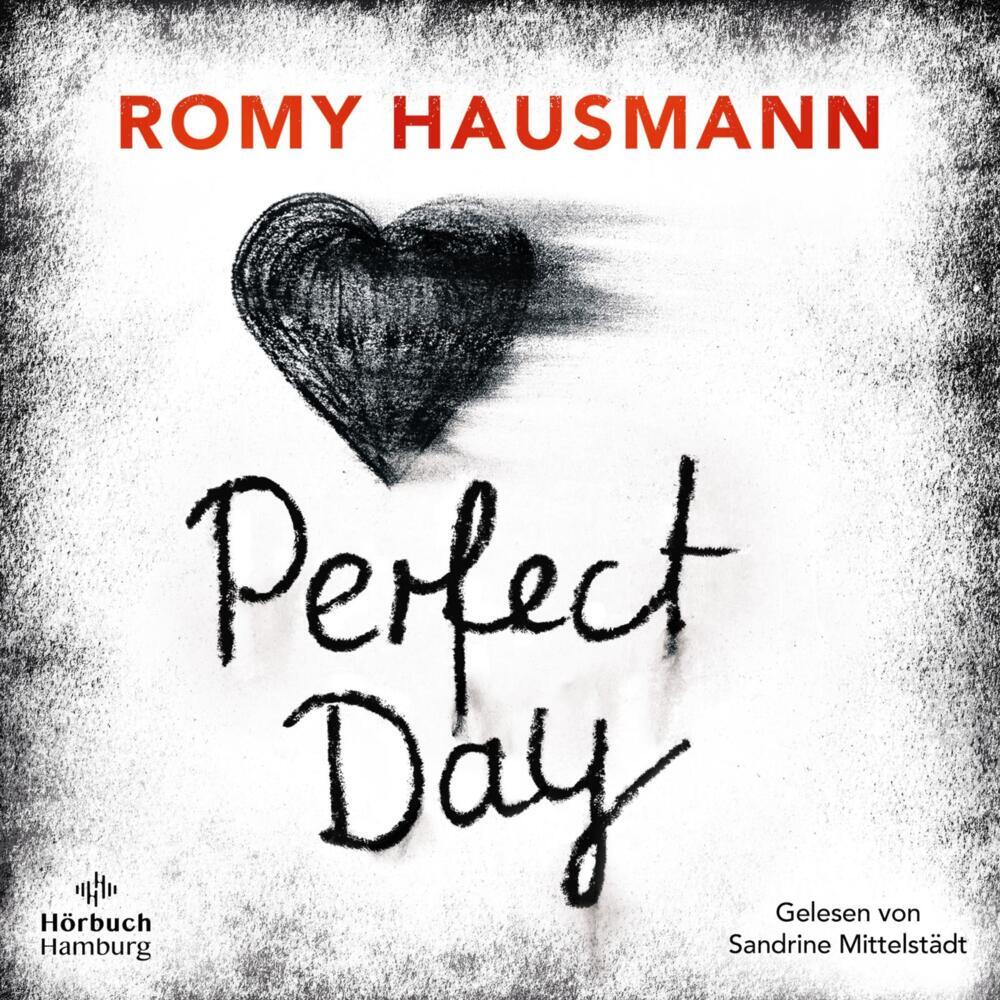 Perfect Day, 2 Audio-CD, 2 MP3 (Romy Hausmann)