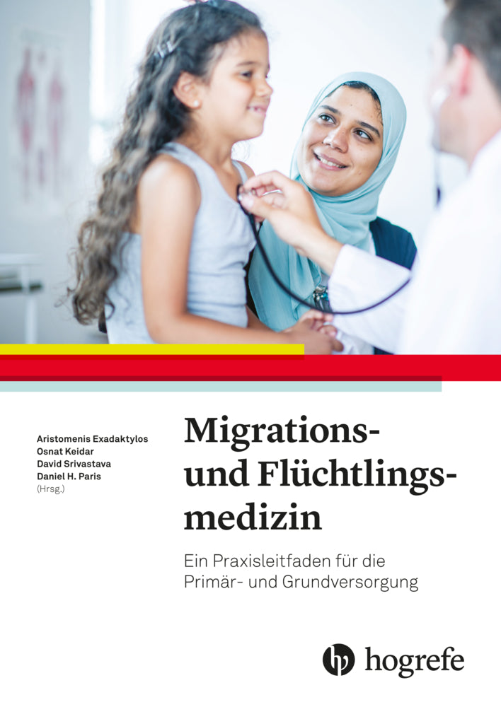 Migrations- und Flüchtlingsmedizin (Aristomenis Exadaktylos)