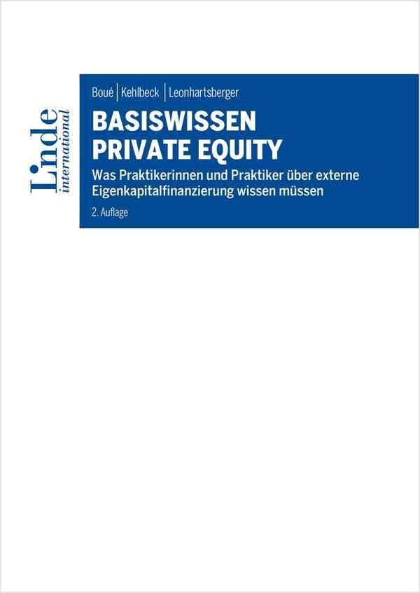 Basiswissen Private Equity (Andreas Boué)