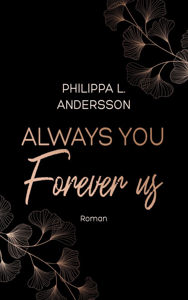 Always You Forever Us (Philippa L. Andersson)