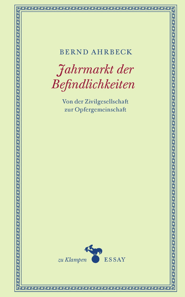 Jahrmarkt der Befindlichkeiten (Bernd Ahrbeck)