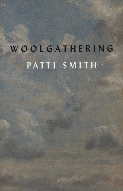 Woolgathering (Patti Smith)