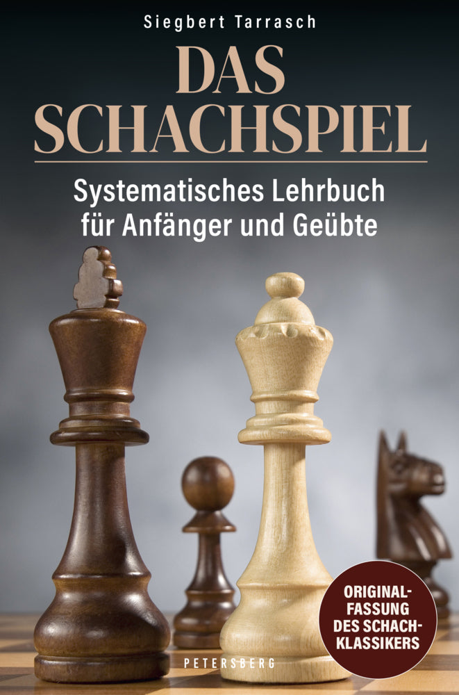 Das Schachspiel (Siegbert Tarrasch)