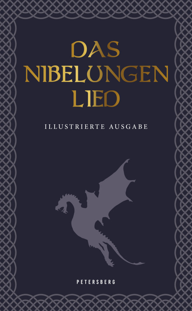 Das Nibelungenlied (illustrierte Ausgabe) (Karl Simrock)