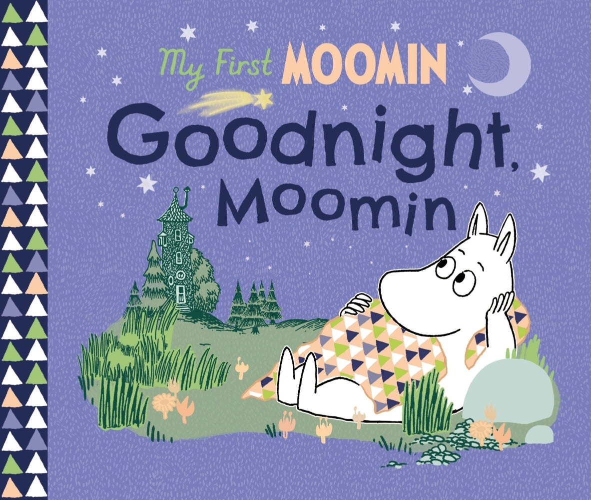 My First Moomin: Goodnight Moomin (Tove Jansson)