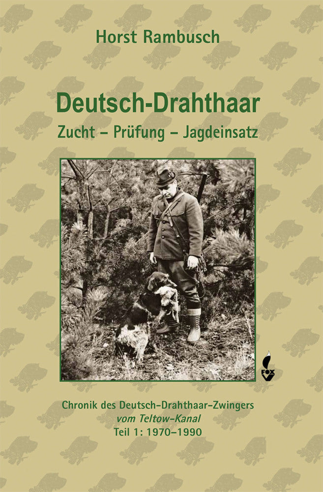 Deutsch-Drahthaar Zucht - Prüfung - Jagdeinsatz (Dr. Horst Rambusch)