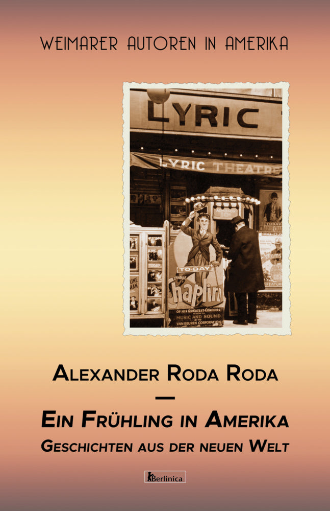 Ein Frühling in Amerika (Alexander Roda Roda)