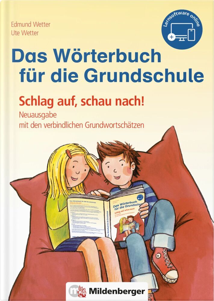 Das Wörterbuch für die Grundschule, inkl. Lernsoftware online (Edmund Wetter)