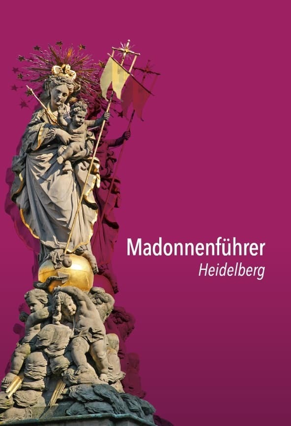 Madonnenführer Heidelberg (Hans Gercke)