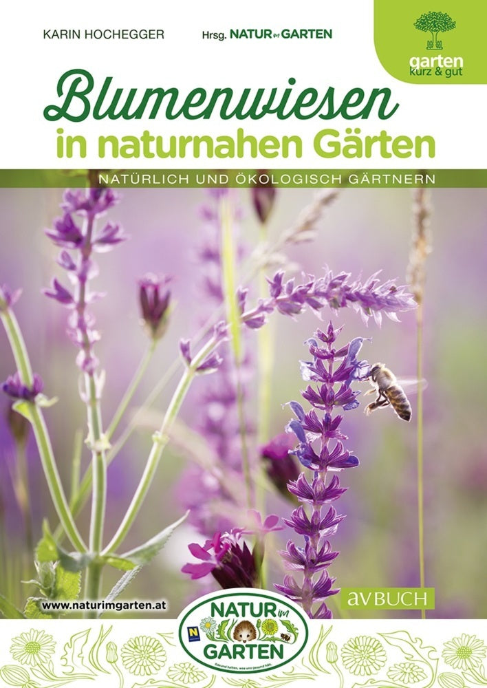 Blumenwiesen in naturnahen Gärten (Karin Hochegger)