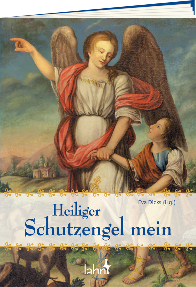 Heiliger Schutzengel mein (Eva Dicks)