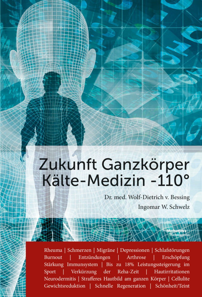 Zukunft Ganzkörper Kälte-Medizin -110°C (Dietrich V. Bessing)