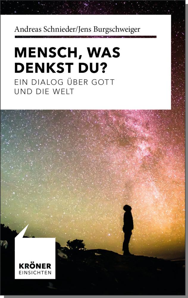 Mensch, was denkst Du? (Andreas Schnieder)
