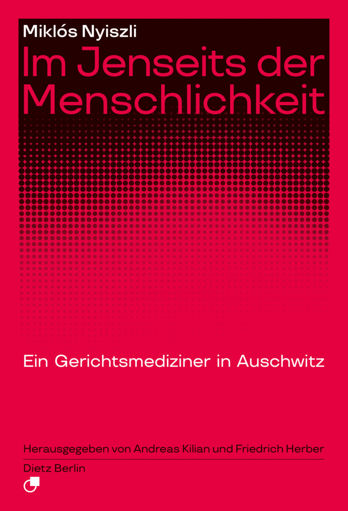 Im Jenseits der Menschlichkeit (Miklós Nyiszli)