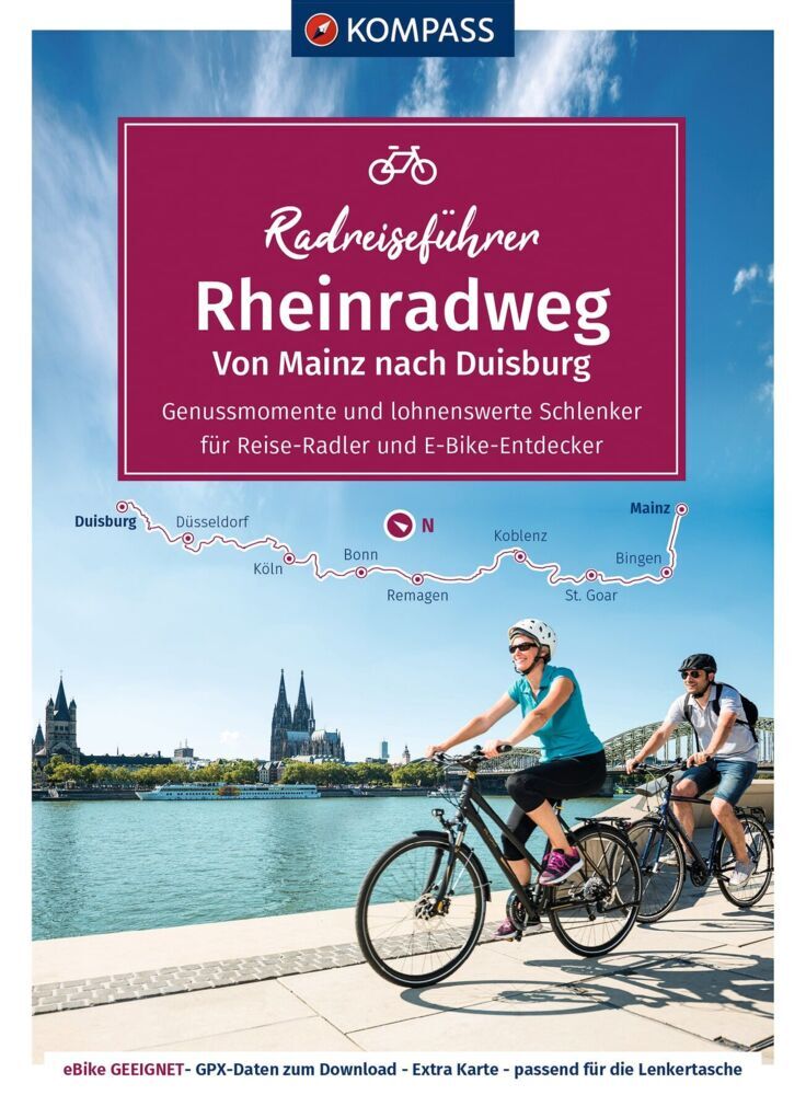 KOMPASS Radreiseführer Rheinradweg von Mainz bis Duisburg (Julia Bihar)
