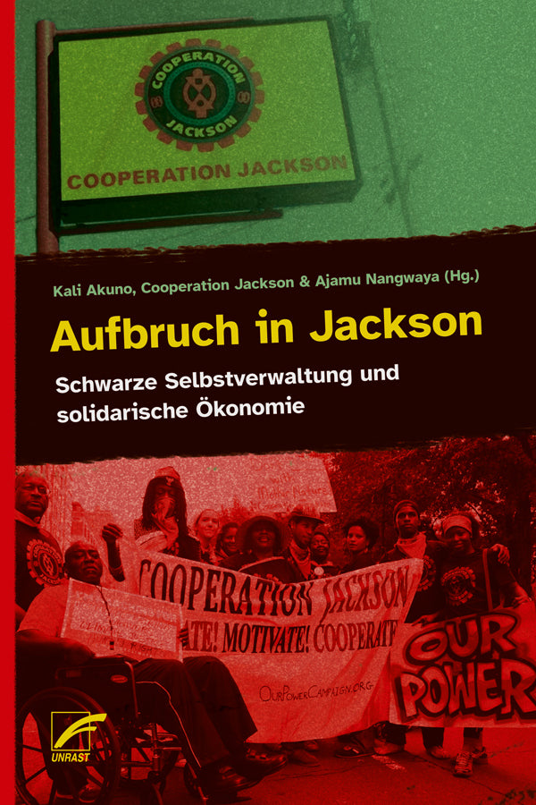 Aufbruch in Jackson (Kali Akuno)