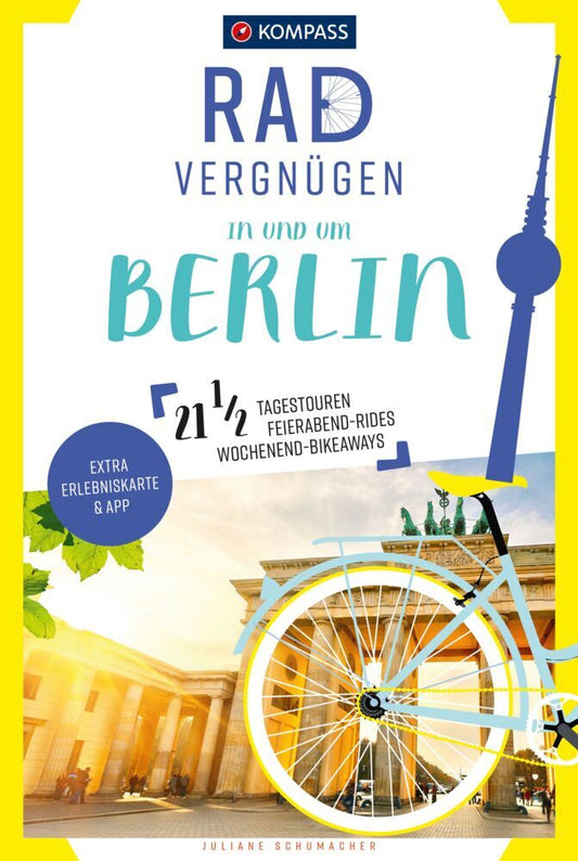 KOMPASS Radvergnügen in und um Berlin (Juliane Schumacher)