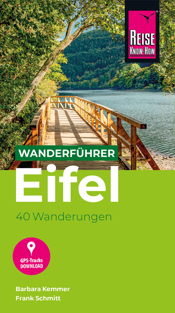 Reise Know-How Wanderführer Eifel : 40 Wanderungen, mit GPS-Tracks (Barbara Kemmer)