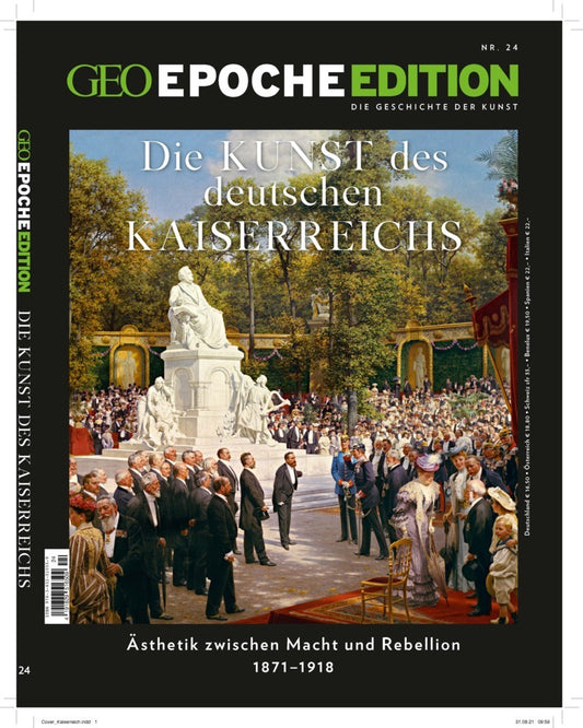 GEO Epoche Edition / GEO Epoche Edition 24/2021 - Die Kunst des Deutschen Kaiserreichs (Jens Schröder)
