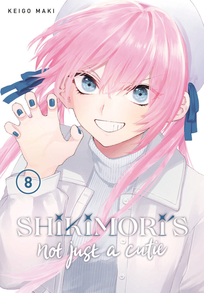 Shikimori's Not Just a Cutie 8 (Keigo Maki)