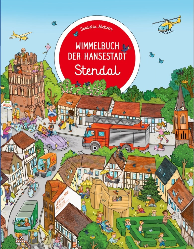 Wimmelbuch der Hansestadt Stendal (Isabelle Metzen)