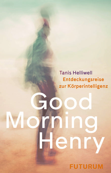 Good Morning Henry (Tanis Hellwell)