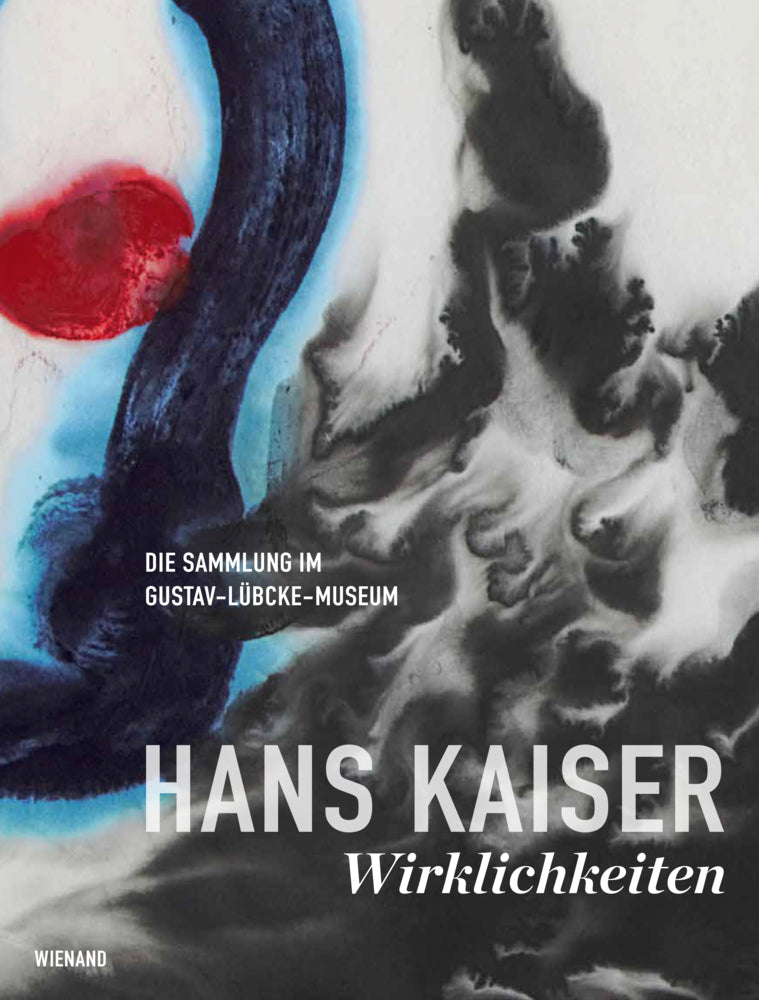 Hans Kaiser: Wirklichkeiten. Die Sammlung im Gustav-Lübcke-Museum (Lena Demary)