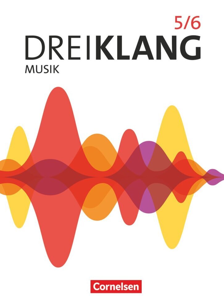 Dreiklang - Sekundarstufe I - Allgemeine Ausgabe 2022 - Band 5/6 (Georg Maas)