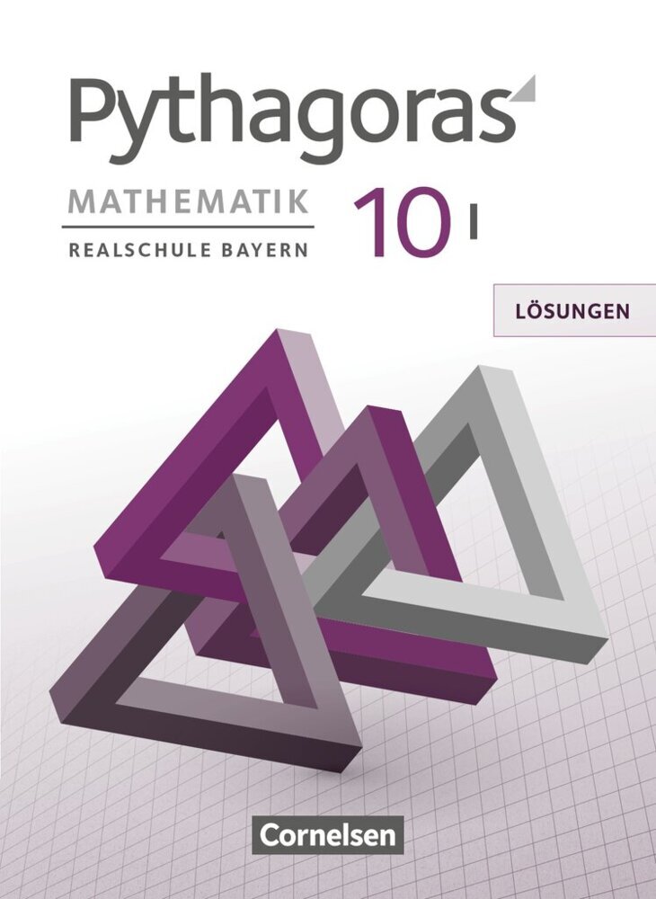 Pythagoras - Realschule Bayern - 10. Jahrgangsstufe (WPF I) (Hannes Klein)
