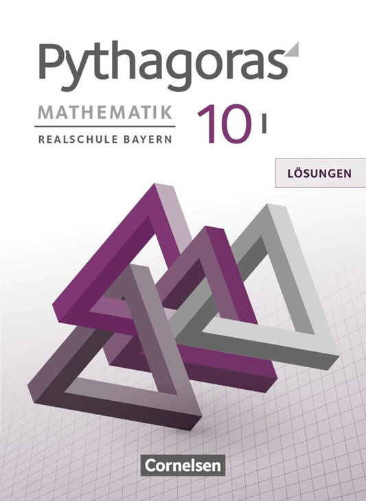 Pythagoras - Realschule Bayern - 10. Jahrgangsstufe (WPF I) (Hannes Klein)