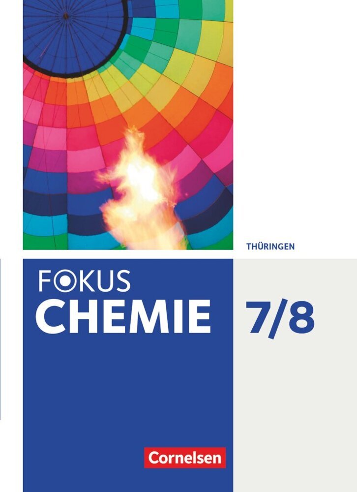 Fokus Chemie - Gymnasium Thüringen - 7./8. Schuljahr (Martin Samol)