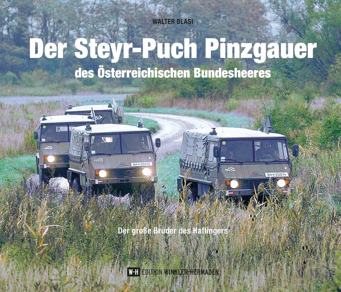 Der Steyr-Puch Pinzgauer des Österreichischen Bundesheeres (Walter Blasi)