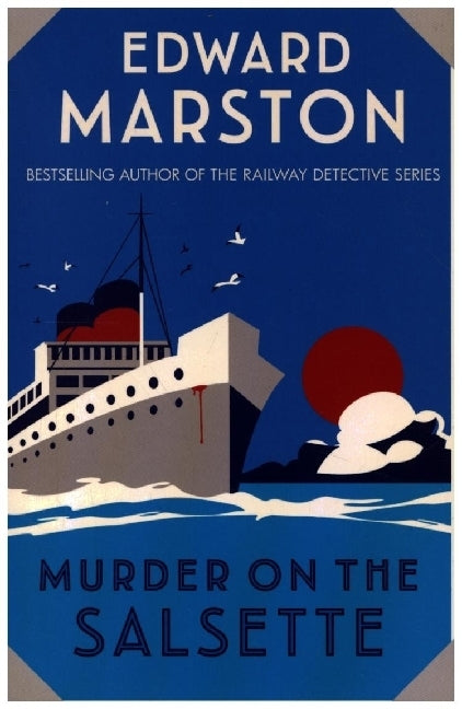 Murder on the Salsette (Edward Marston)