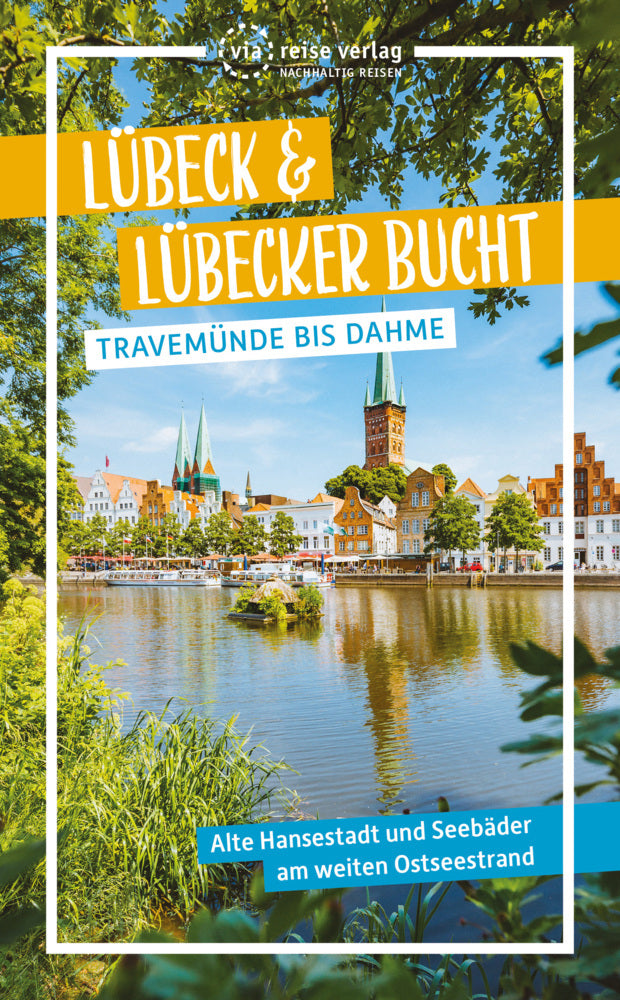 Lübeck & Lübecker Bucht (Majka Gerke)