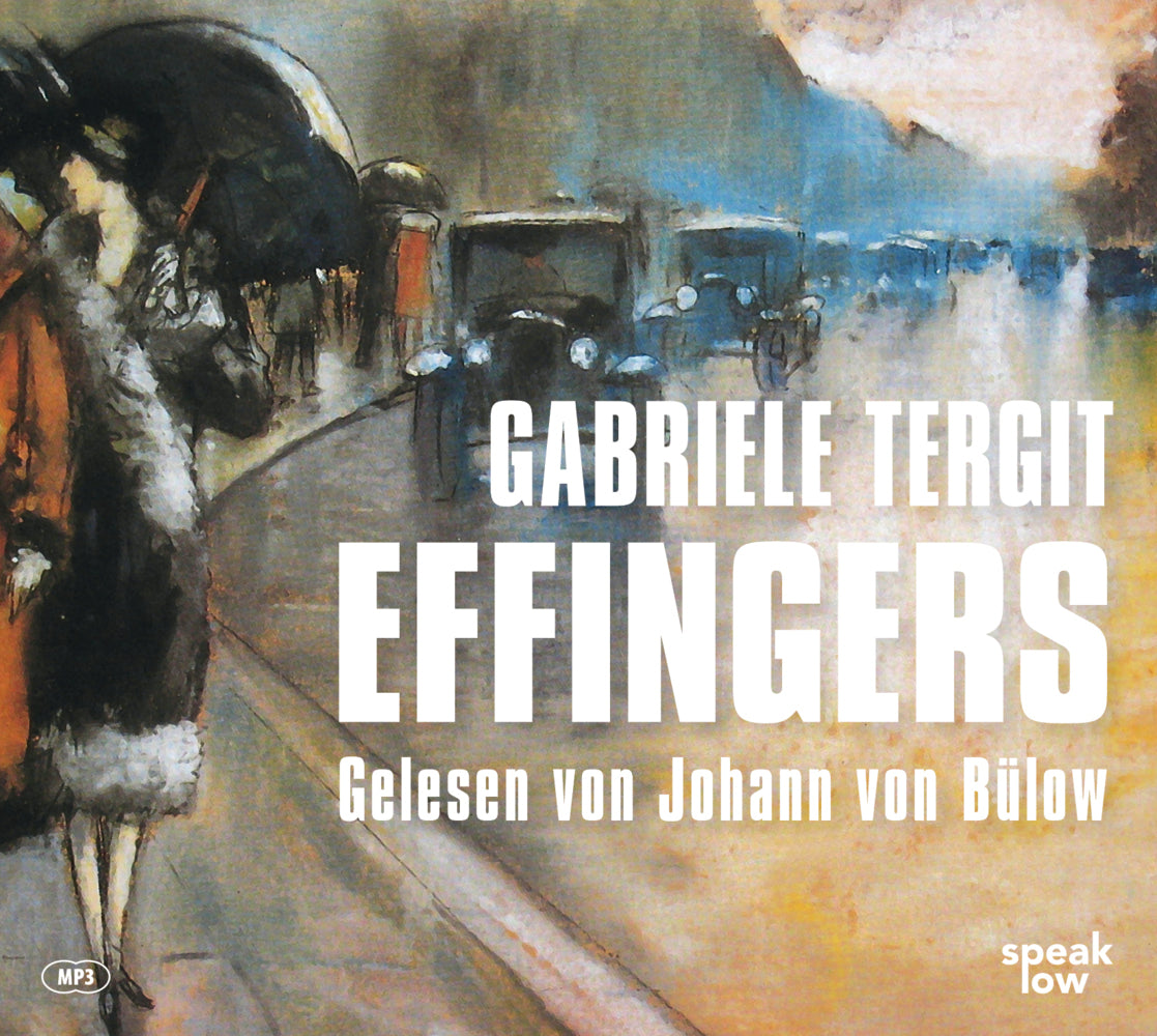 Effingers, Audio-CD, MP3 (Gabriele Tergit)