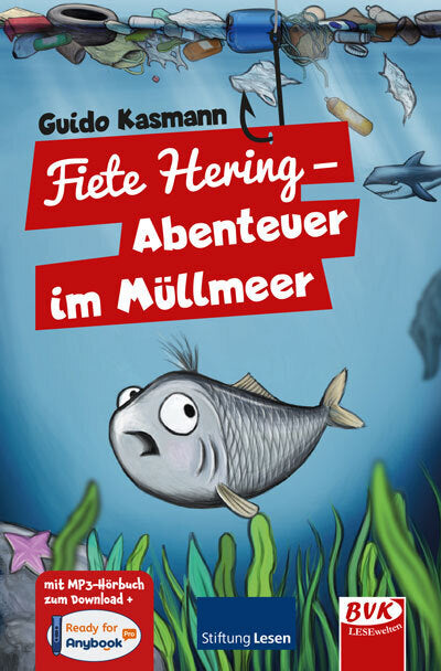 Fiete Hering - Abenteuer im Müllmeer (Guido Kasmann)