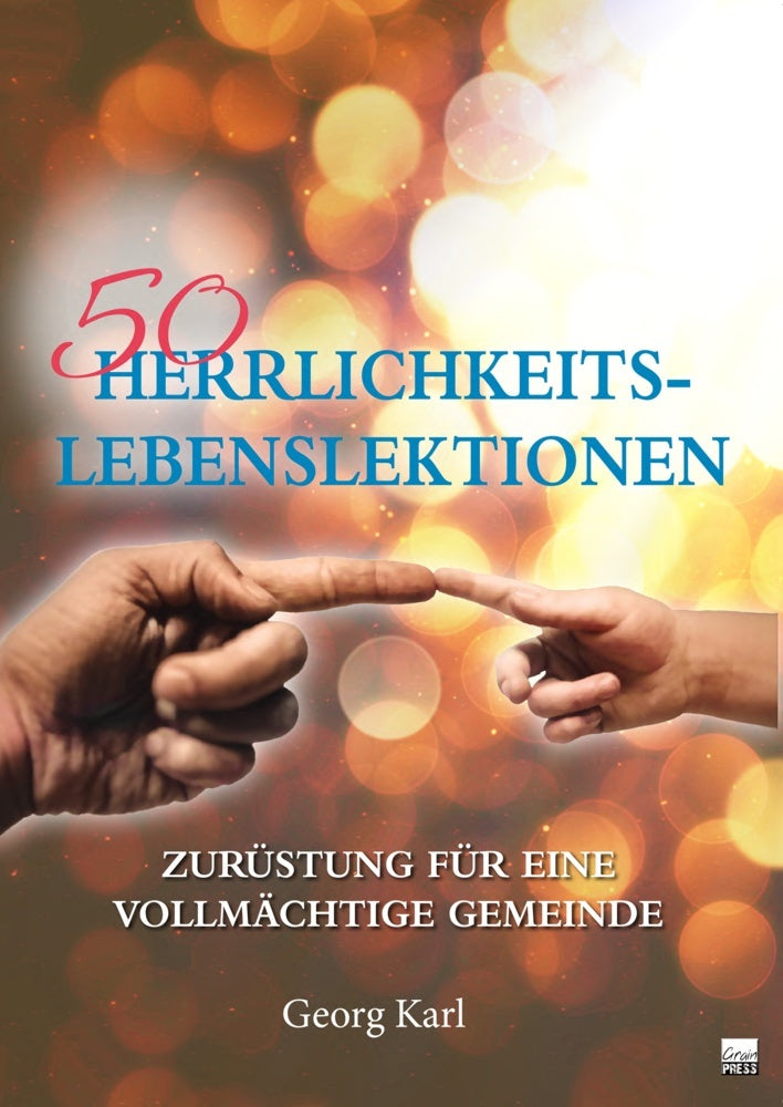 50 Herrlichkeits-Lebenslektionen (Georg Karl)