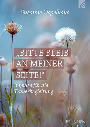 Bitte bleib an meiner Seite (Susanne Ospelkaus)