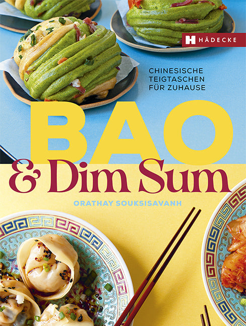 Bao & Dim Sum (Orathay Souksisavanh)