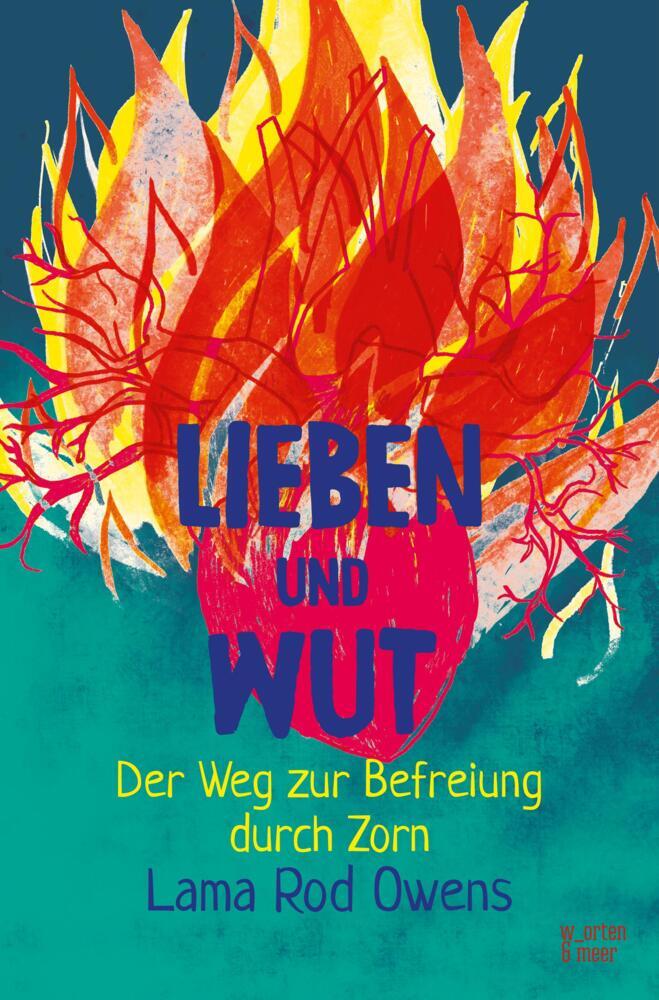 Lieben und Wut (Lama Rod Owens)