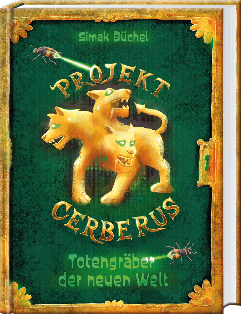 Projekt Cerberus - Totengräber der neuen Welt (Simak Büchel)