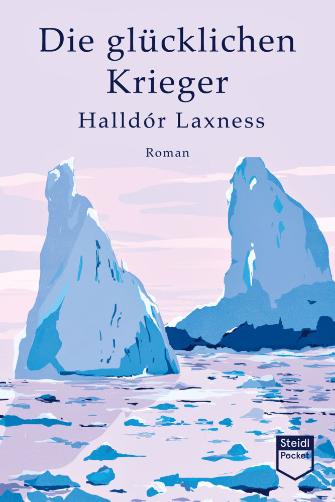 Die glücklichen Krieger (Steidl Pocket) (Halldór Laxness)
