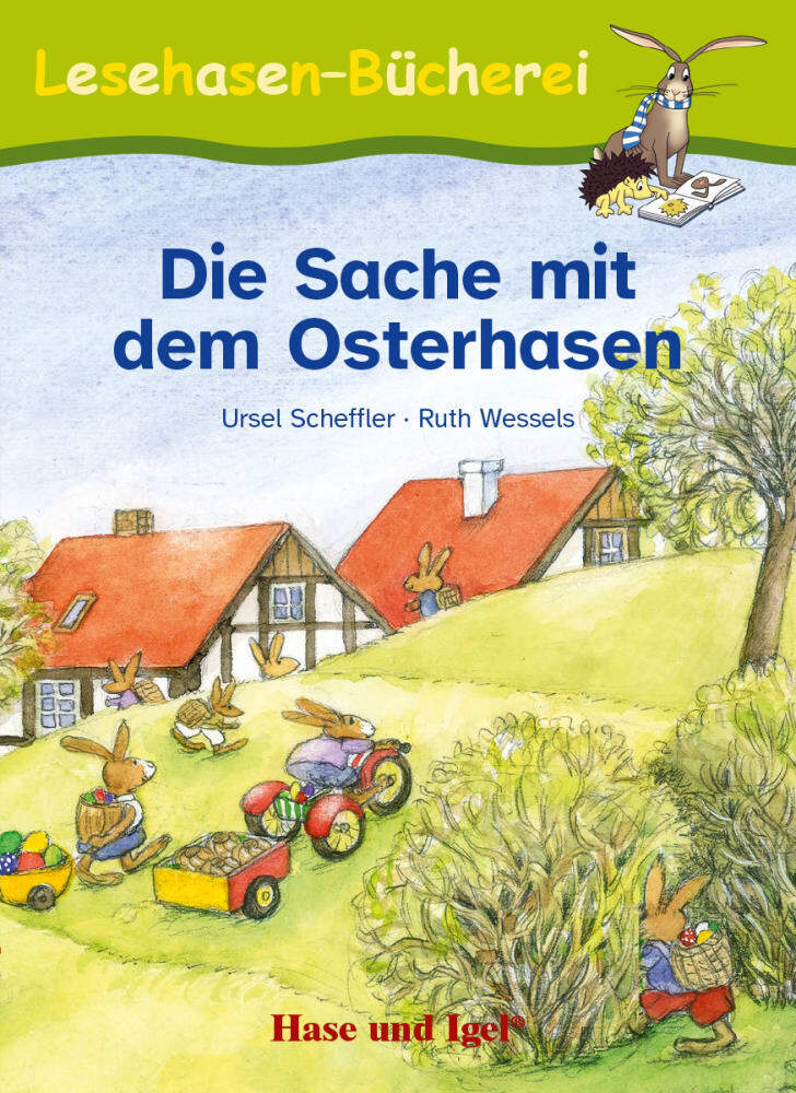 Die Sache mit dem Osterhasen (Ursel Scheffler)